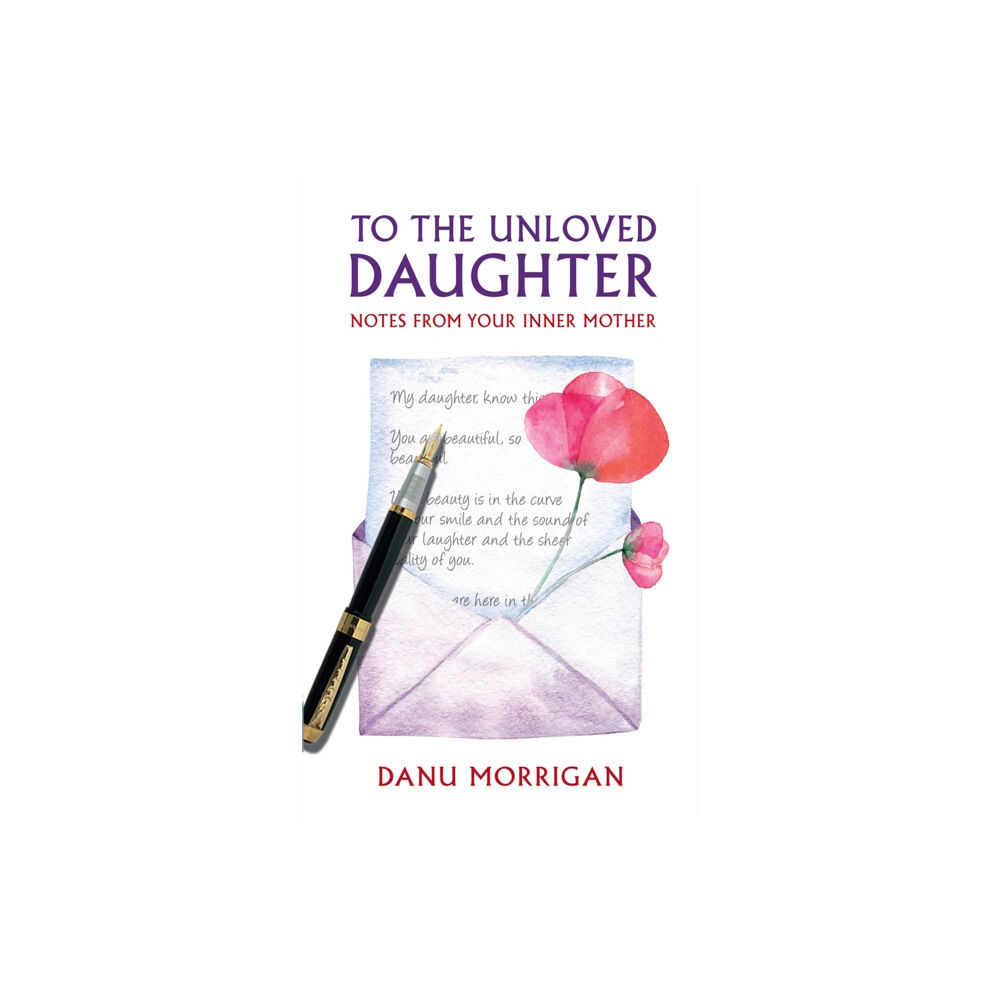 Darton, Longman & Todd Ltd To the Unloved Daughter (häftad, eng)