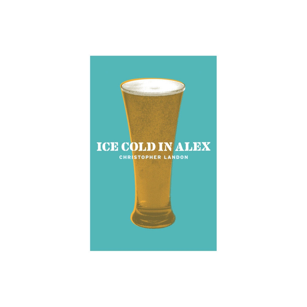 Orion Publishing Co Ice-Cold in Alex (häftad, eng)