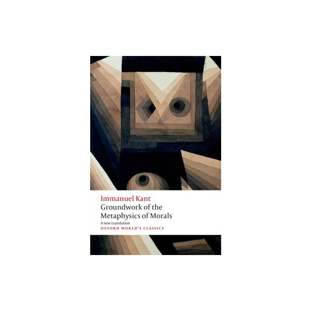 Oxford University Press Groundwork for the Metaphysics of Morals (häftad, eng)