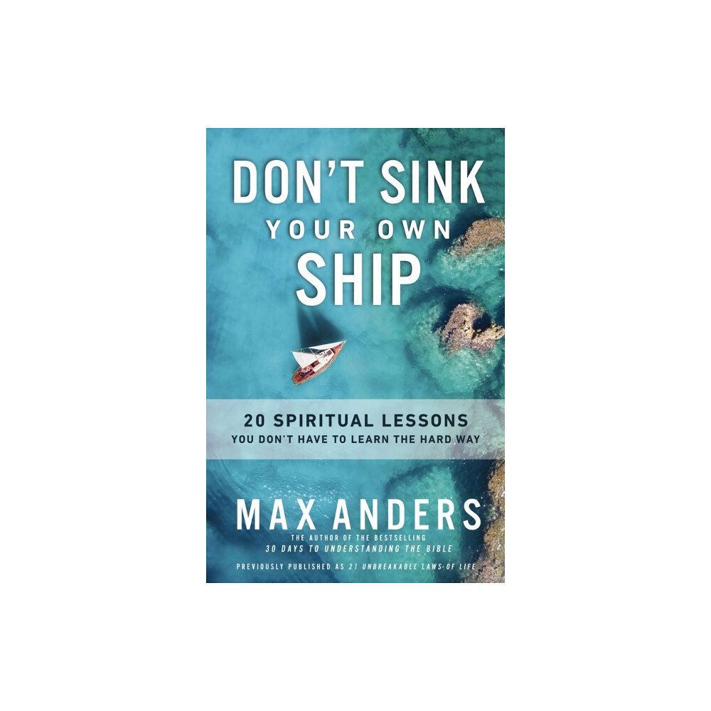 Zondervan Don't Sink Your Own Ship (häftad, eng)