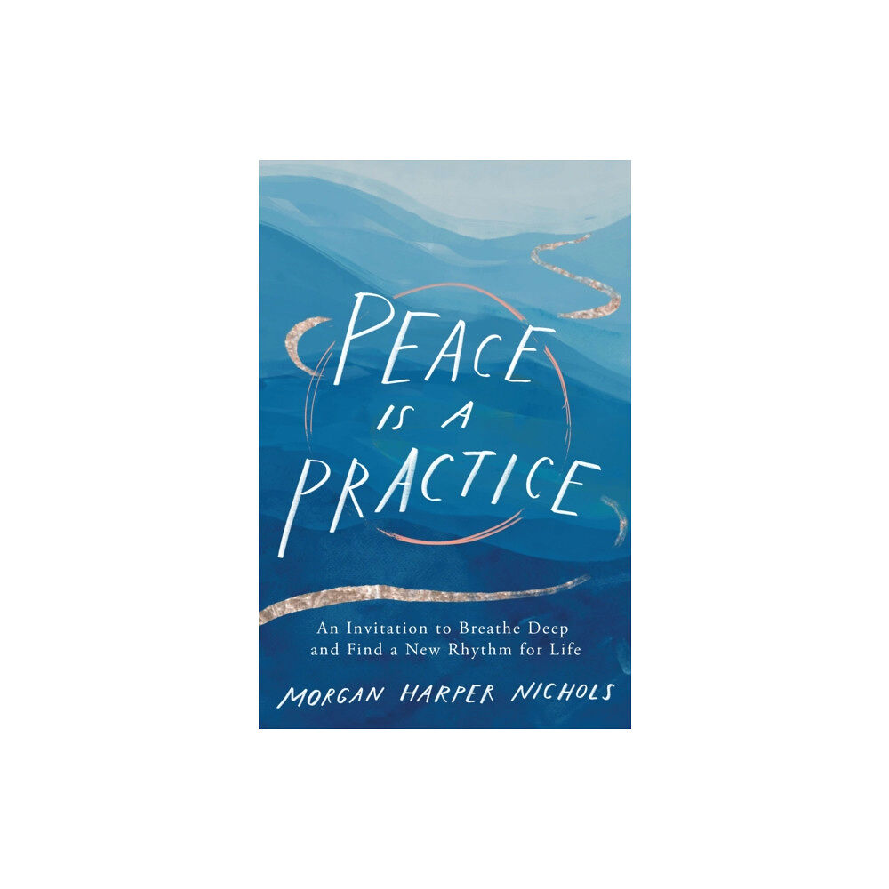 Zondervan Peace Is a Practice (inbunden, eng)