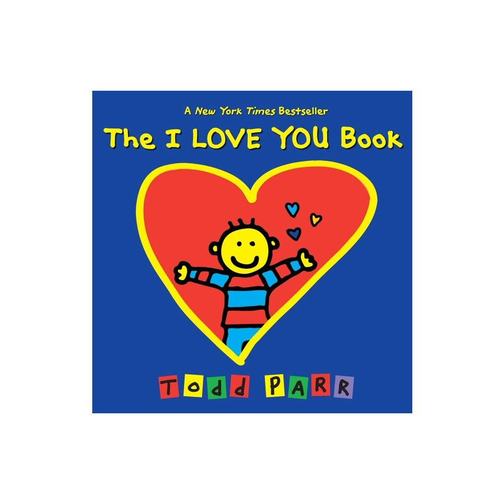 Little, Brown & Company The I Love You Book (inbunden, eng)