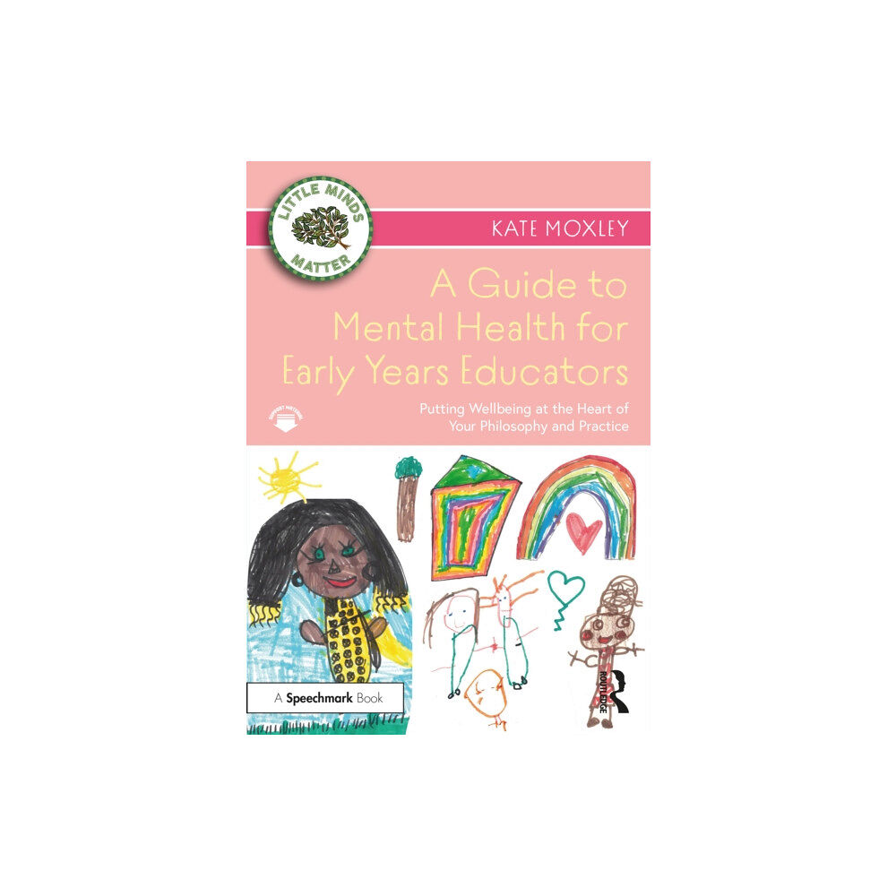 Taylor & francis ltd A Guide to Mental Health for Early Years Educators (häftad, eng)