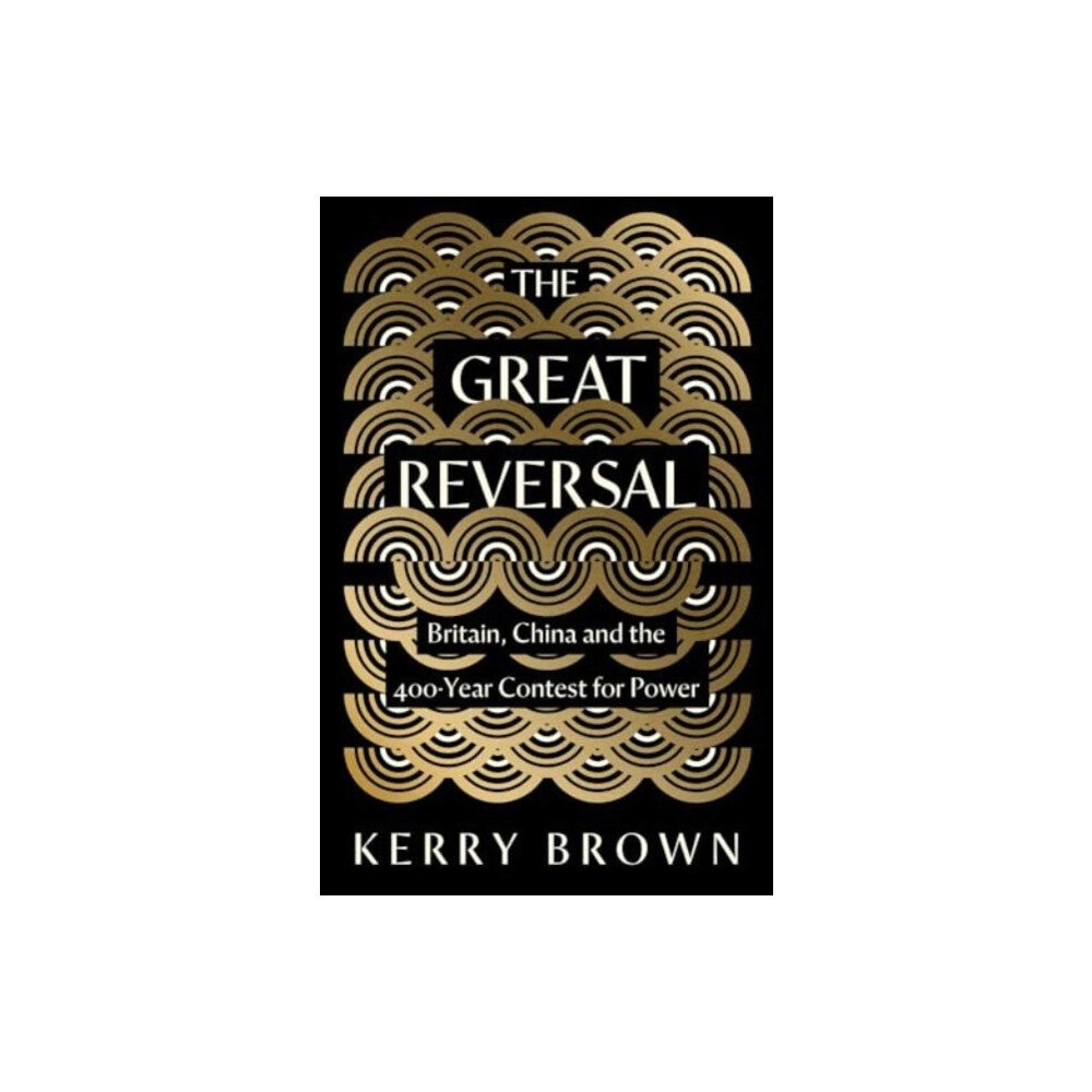 Yale university press The Great Reversal (inbunden, eng)