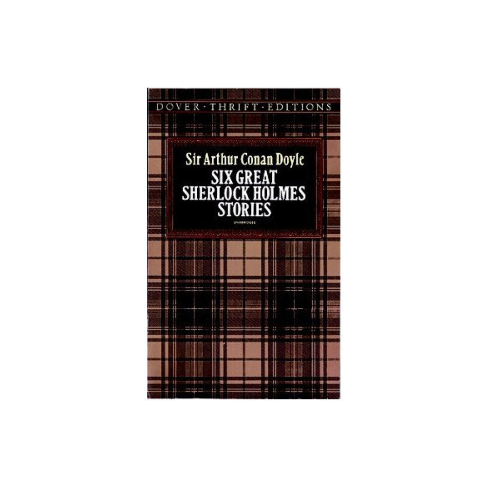 Dover publications inc. Six Great Sherlock Holmes Stories (häftad, eng)
