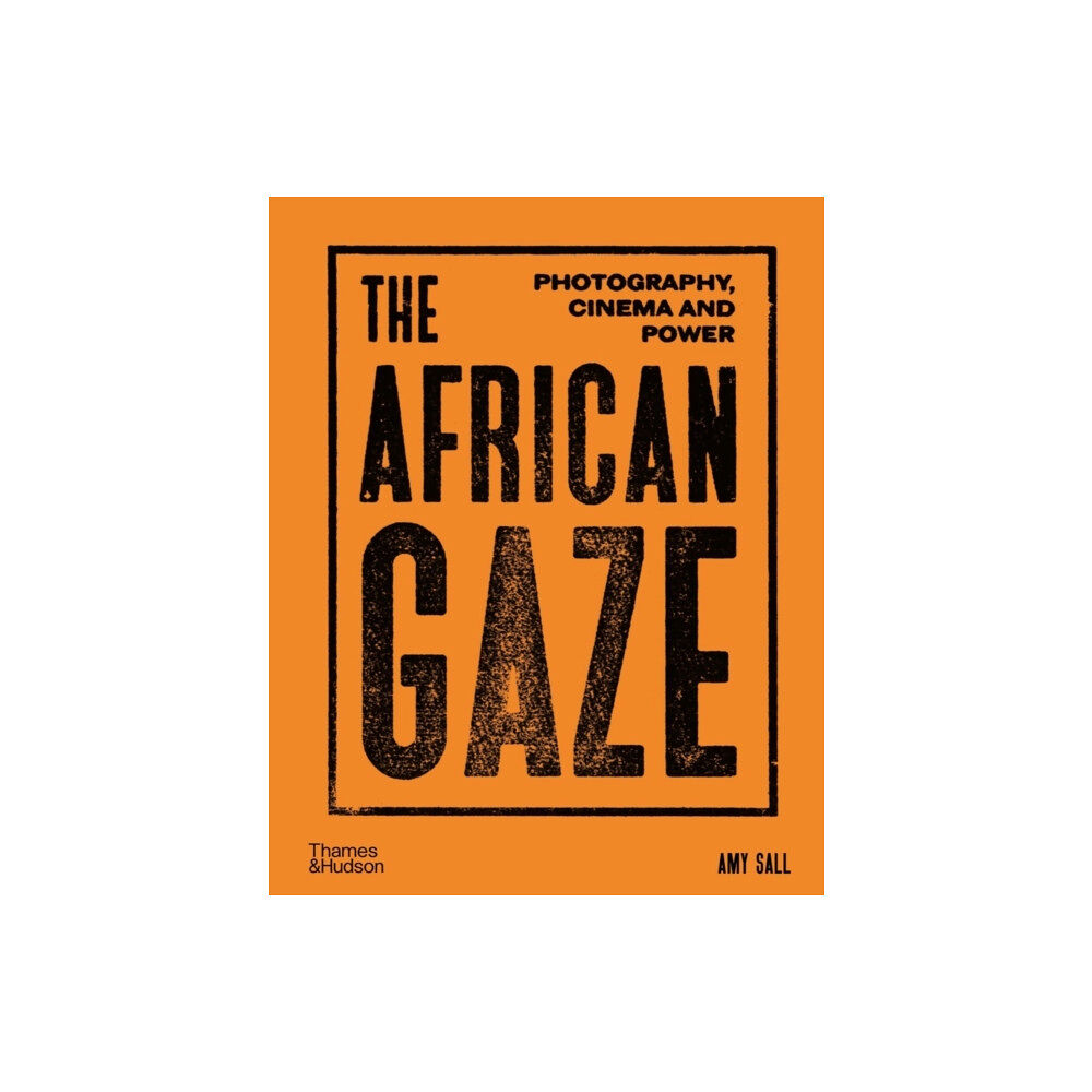 Thames & Hudson Ltd The African Gaze (inbunden, eng)