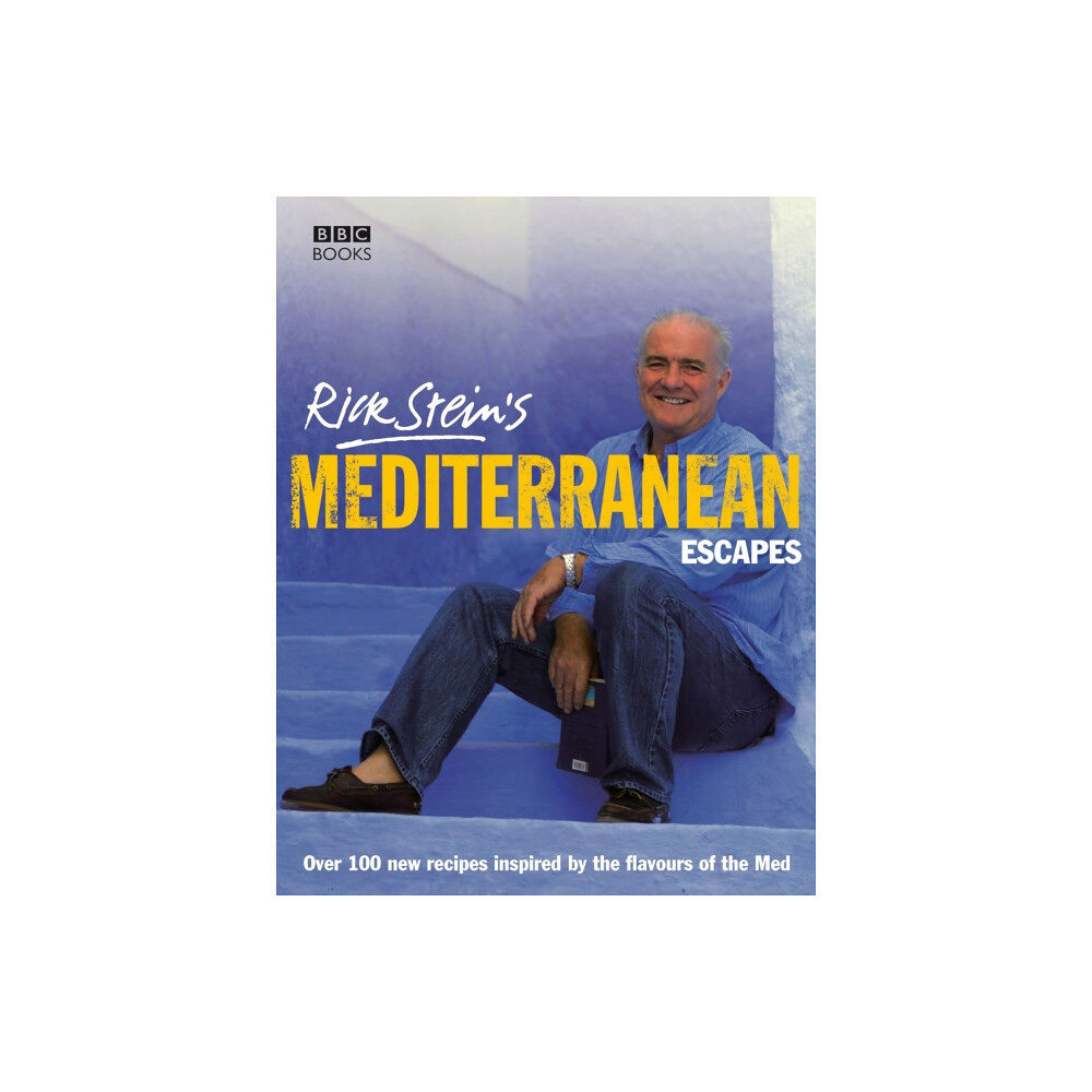 Ebury Publishing Rick Stein's Mediterranean Escapes (inbunden, eng)