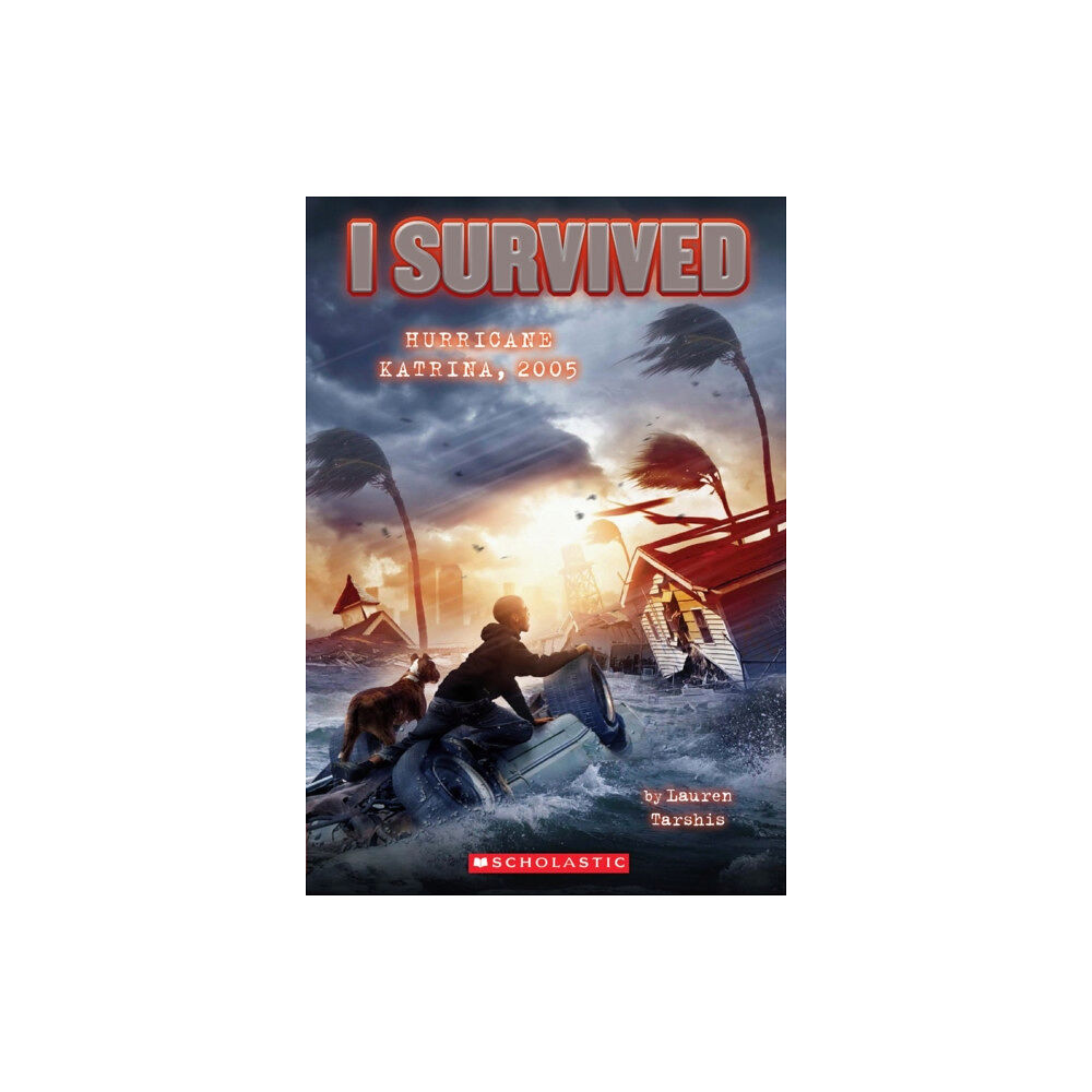 Not Stated I Survived Hurricane Katrina, 2005 (I Survived #3) (häftad, eng)