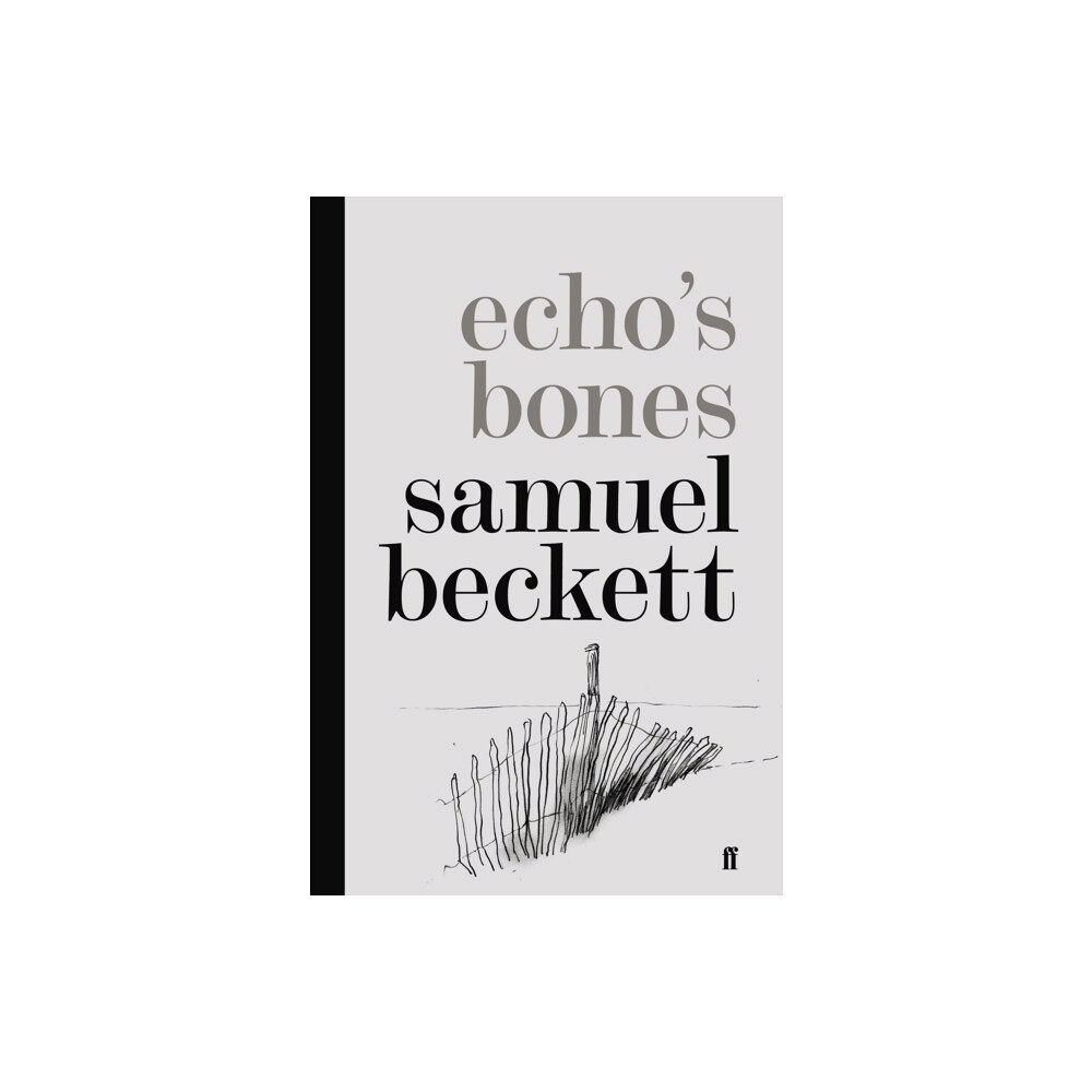 Faber & Faber Echo's Bones (inbunden, eng)