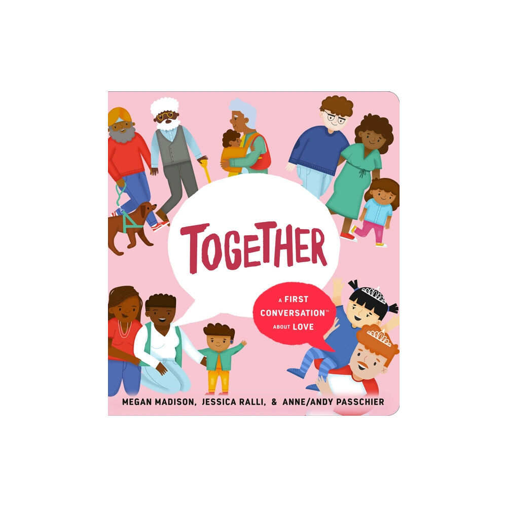 Penguin Young Readers Together: A First Conversation About Love (bok, board book, eng)