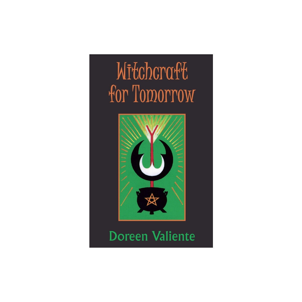 The Crowood Press Ltd Witchcraft for Tomorrow (häftad, eng)