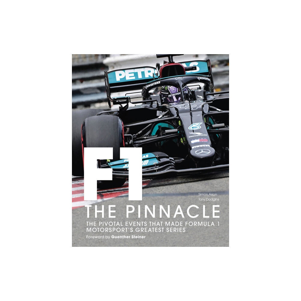 Quarto Publishing Plc Formula One: The Pinnacle (inbunden, eng)