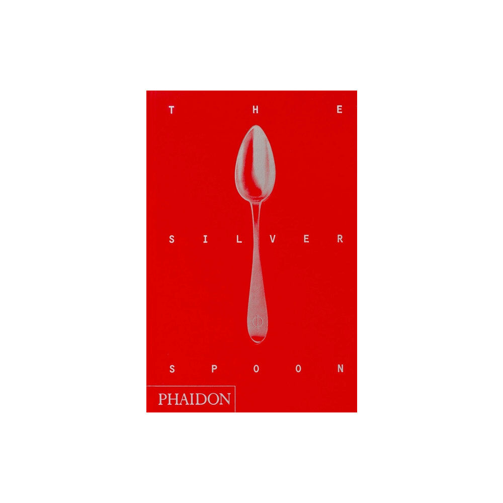 Phaidon Press Ltd The Silver Spoon (inbunden, eng)