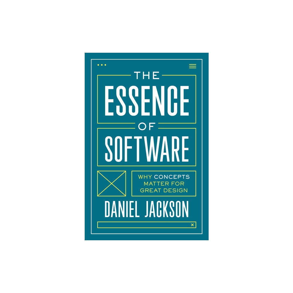 Princeton University Press The Essence of Software (häftad, eng)