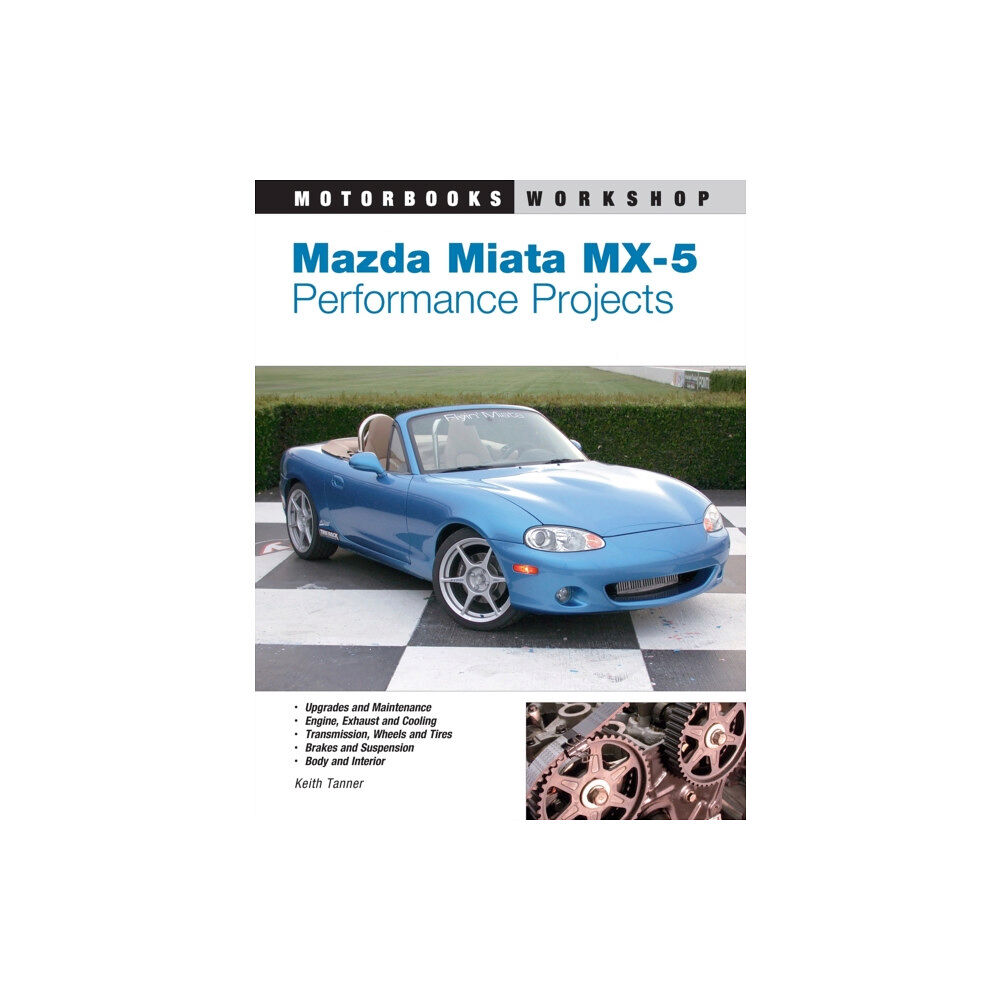 Quarto Publishing Group USA Inc Mazda Miata MX-5 Performance Projects (häftad, eng)