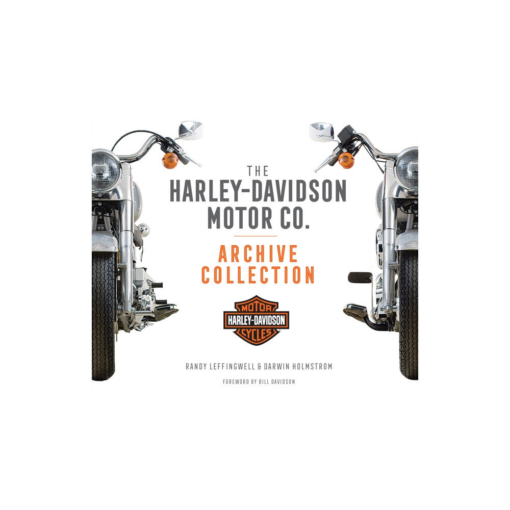 Quarto Publishing Group USA Inc The Harley-Davidson Motor Co. Archive Collection (inbunden, eng)