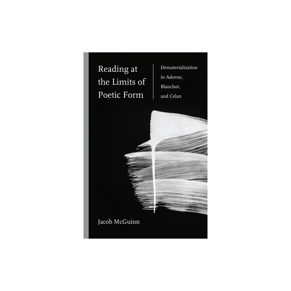 Northwestern university press Reading at the Limits of Poetic Form (häftad, eng)