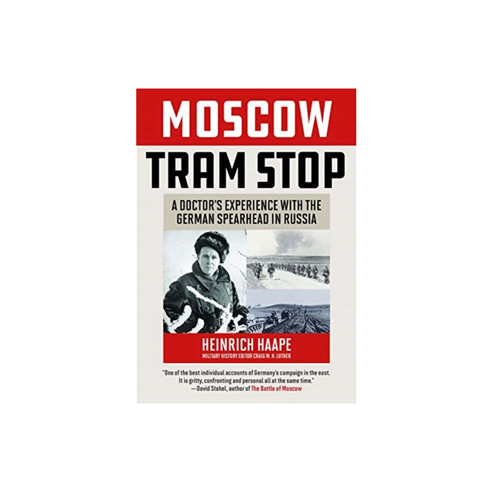 Stackpole Books Moscow Tram Stop (inbunden, eng)