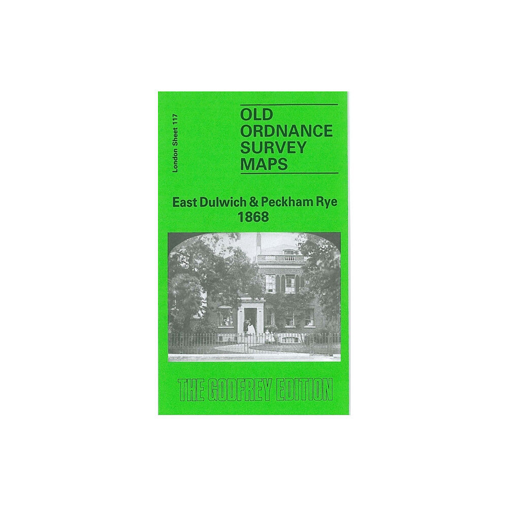 Alan Godfrey Maps East Dulwich and Peckham Rye 1868