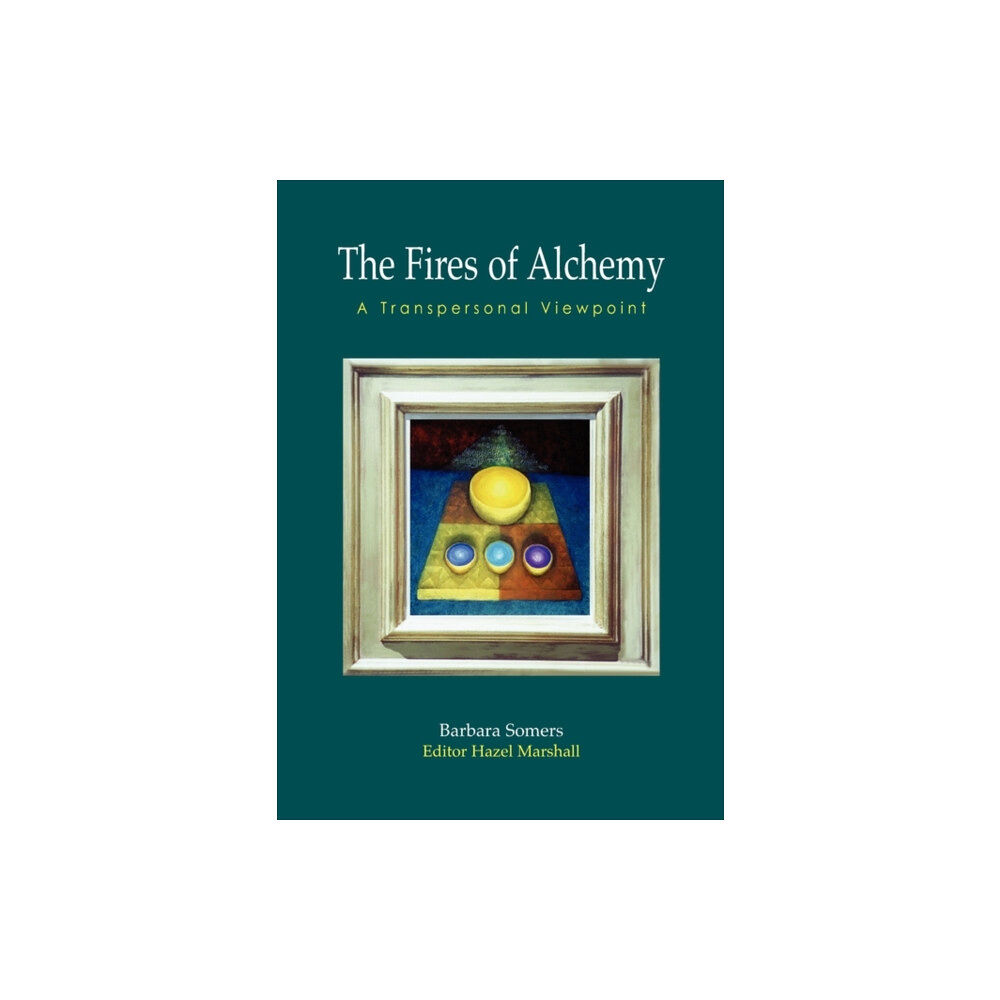 Archive Publishing The Fires of Alchemy (häftad, eng)