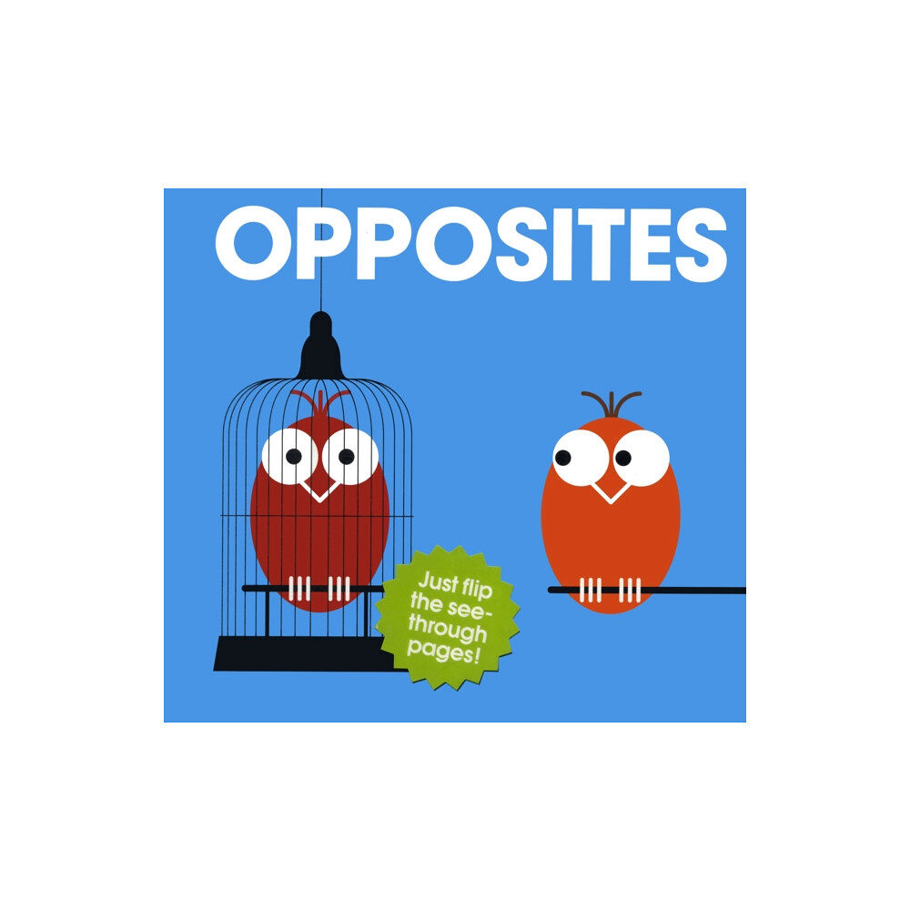 PatrickGeorge Opposites (inbunden, eng)