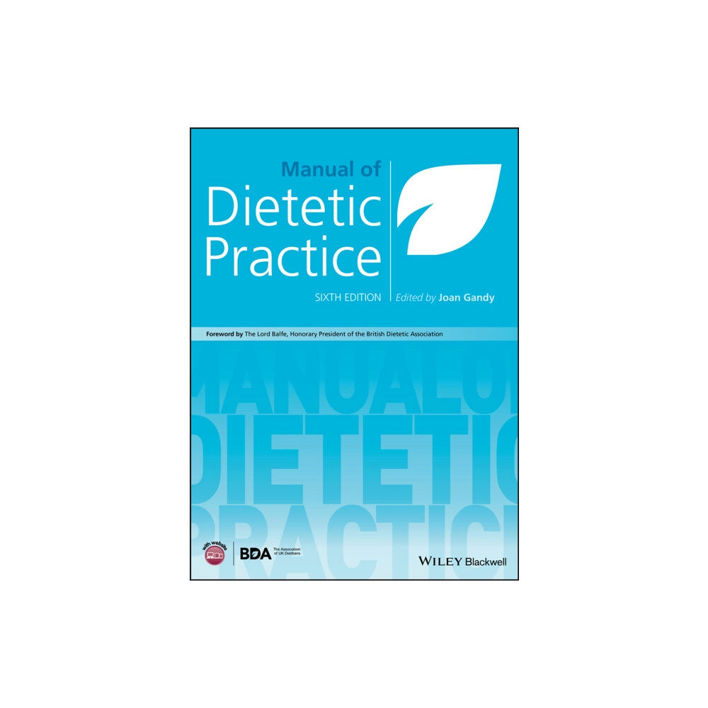 John Wiley And Sons Ltd Manual of Dietetic Practice (inbunden, eng)