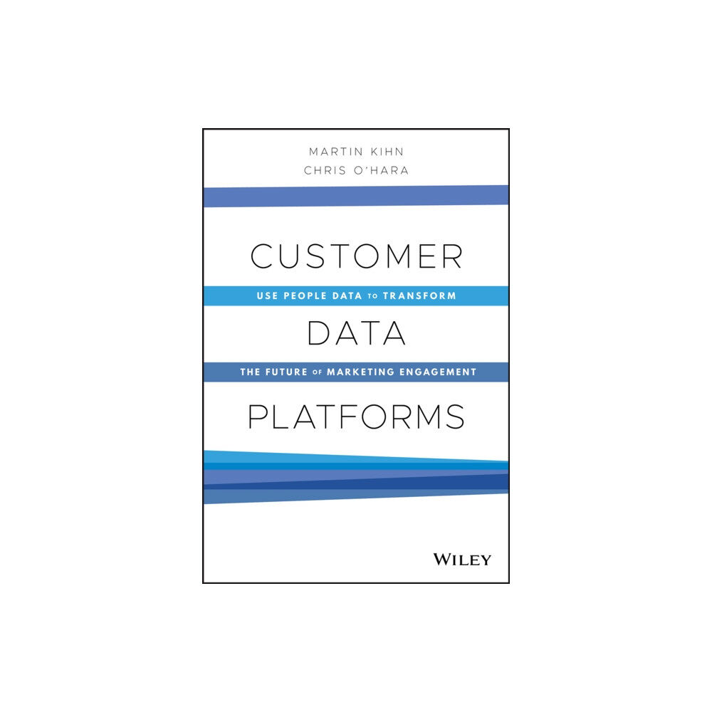 John Wiley & Sons Inc Customer Data Platforms (inbunden, eng)