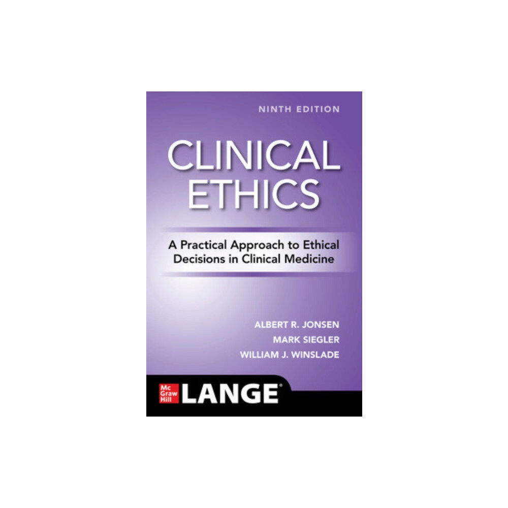 McGraw-Hill Education Clinical Ethics: A Practical Approach to Ethical Decisions in Clinical Medicine, Ninth Edition (häftad, eng)