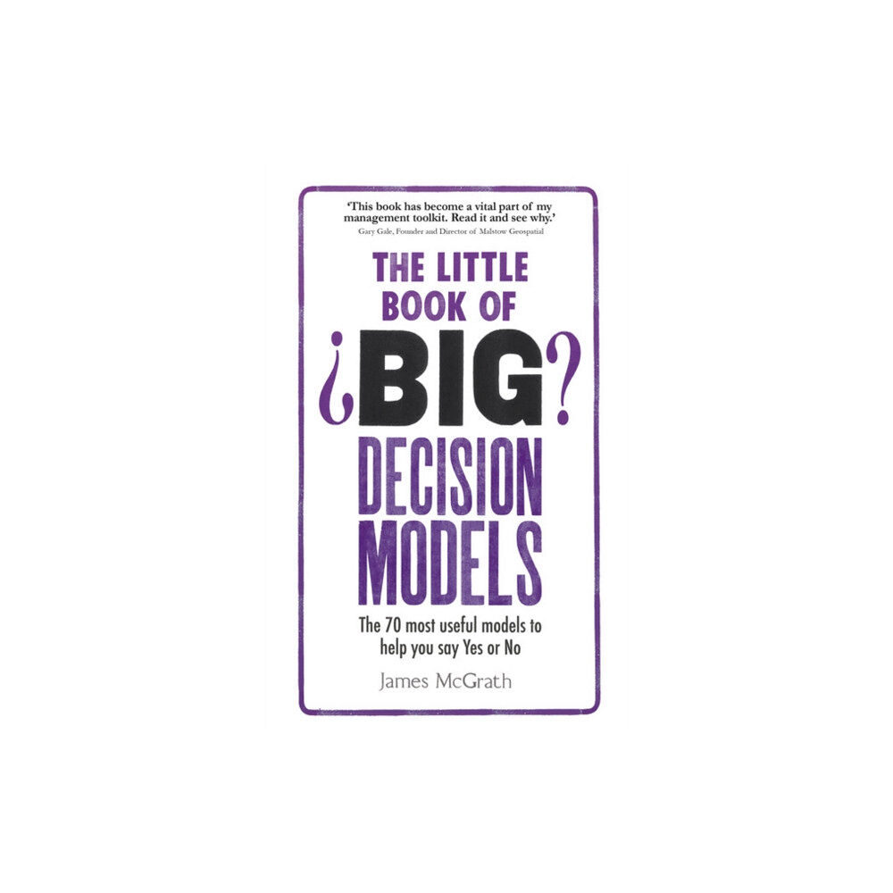 Pearson Education Limited Little Book of Big Decision Models, The (häftad, eng)