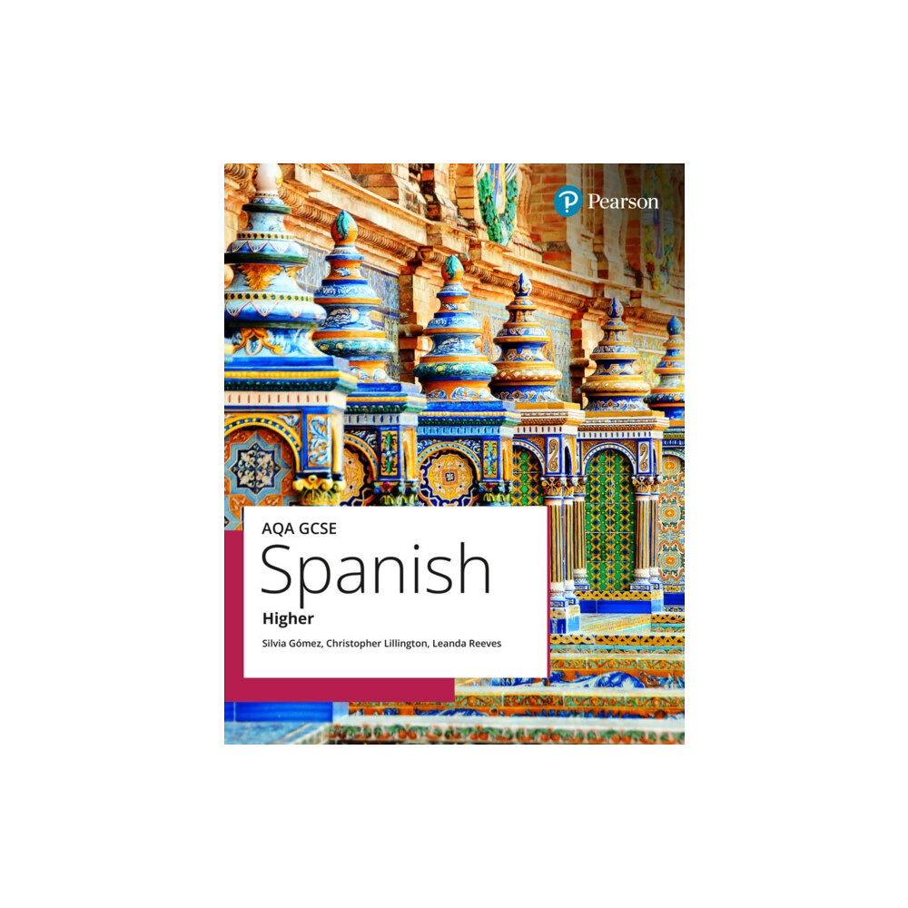 Pearson Education Limited AQA GCSE Spanish Higher Student Book (häftad, eng)