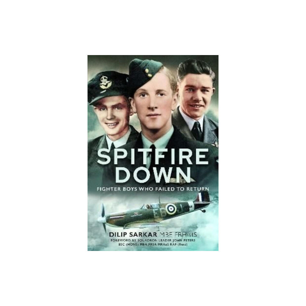 Pen & Sword Books Ltd Spitfire Down (inbunden, eng)