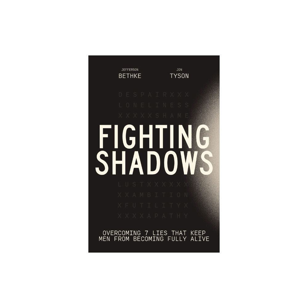 Thomas nelson publishers Fighting Shadows (häftad, eng)