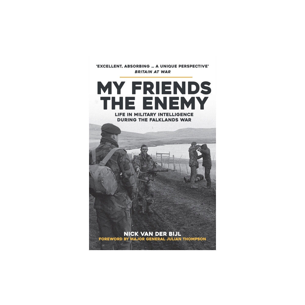 Amberley Publishing My Friends, The Enemy (häftad, eng)