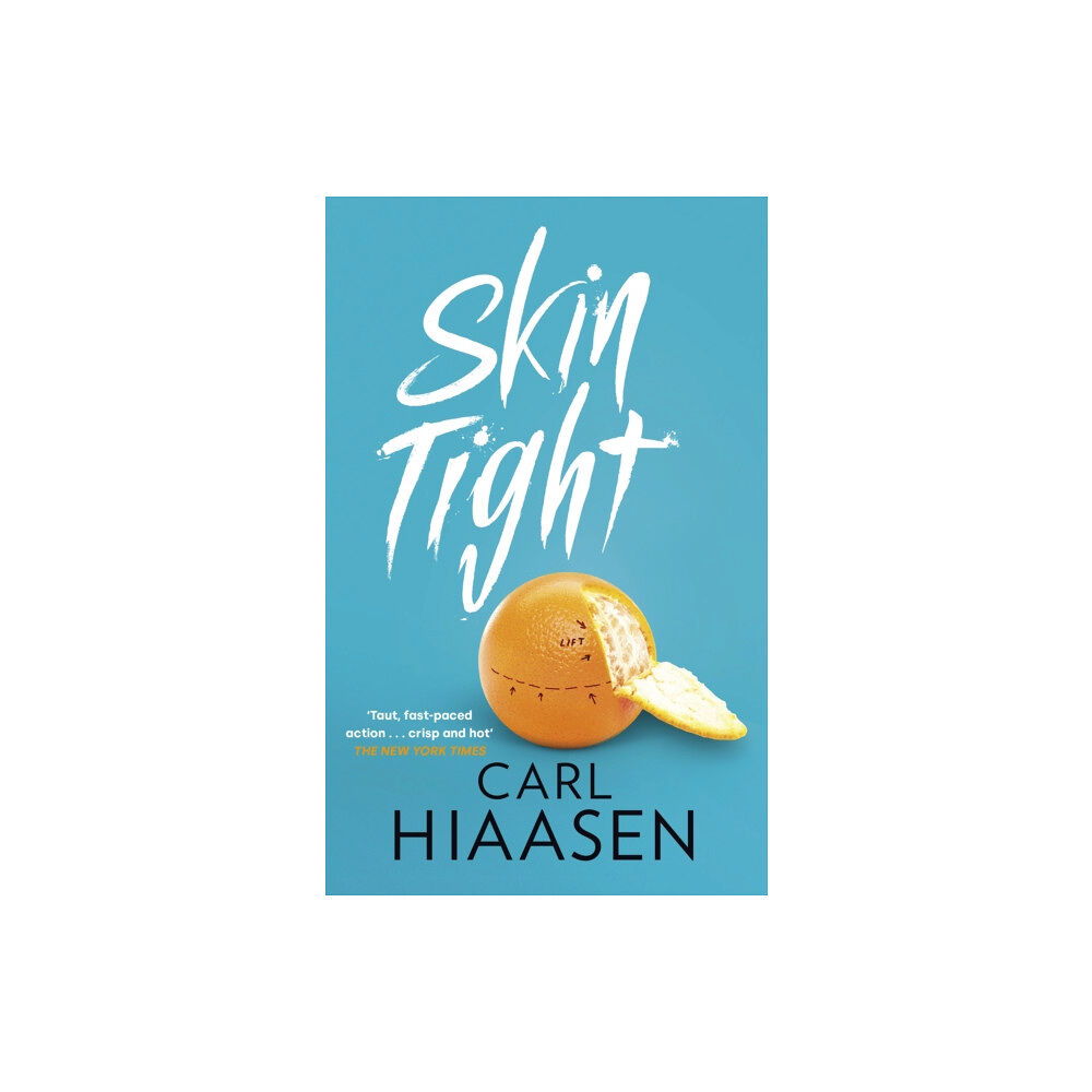 Little, Brown Book Group Skin Tight (häftad, eng)