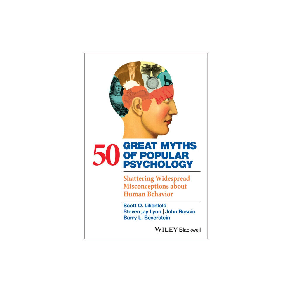 John Wiley And Sons Ltd 50 Great Myths of Popular Psychology (häftad, eng)