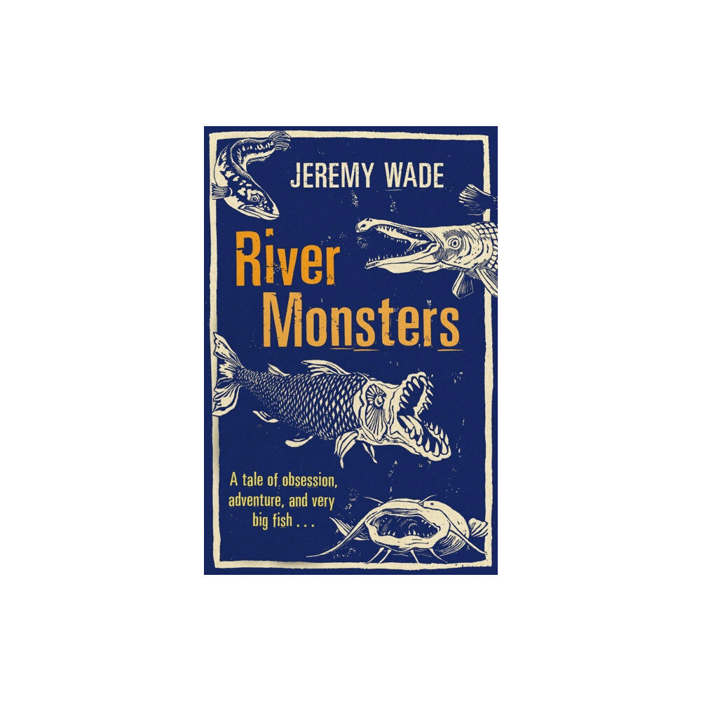 Orion Publishing Co River Monsters (häftad, eng)