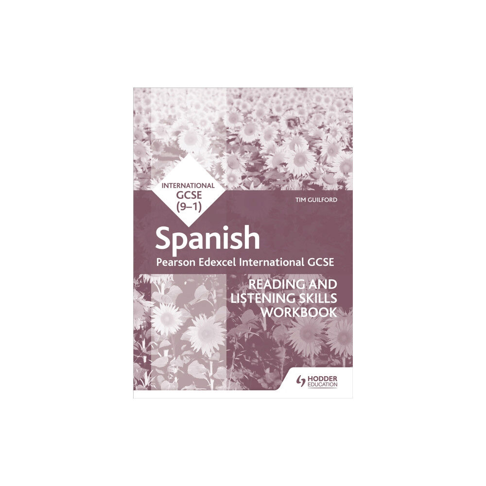 Hodder Education Pearson Edexcel International GCSE Spanish Reading and Listening Skills Workbook (häftad, eng)