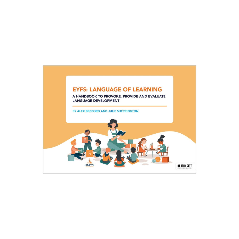 Hodder Education EYFS: Language of Learning – a handbook to provoke, provide and evaluate language development (häftad, eng)