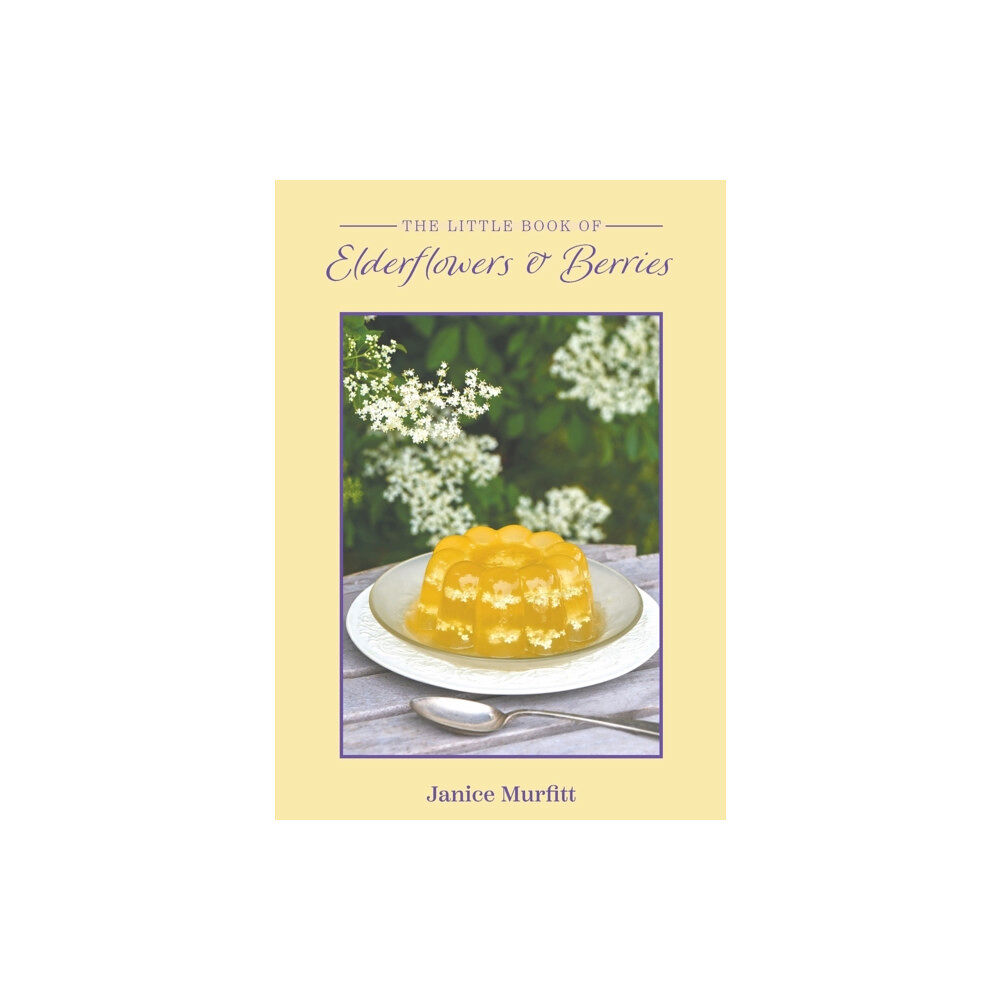 Austin Macauley Publishers The Little Book of Elderflowers and Berries (häftad, eng)