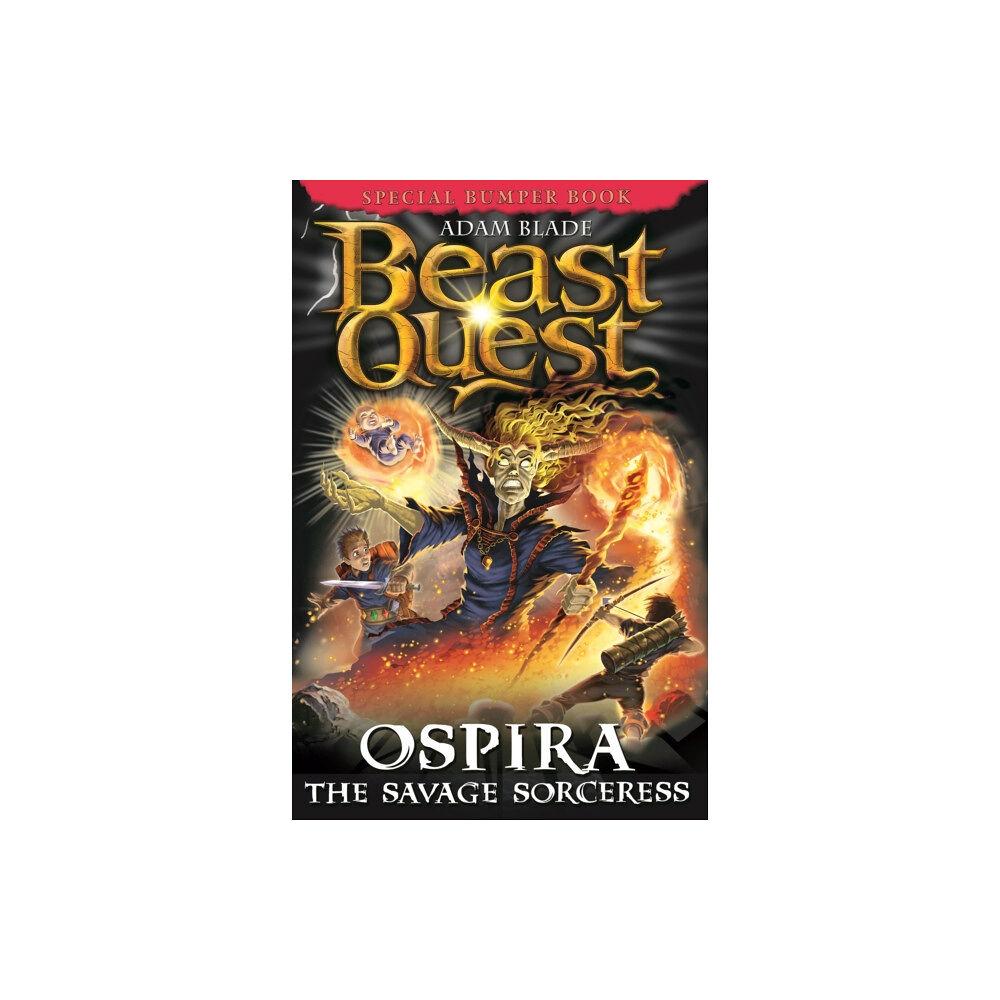 Hachette Children's Group Beast Quest: Ospira the Savage Sorceress (häftad, eng)