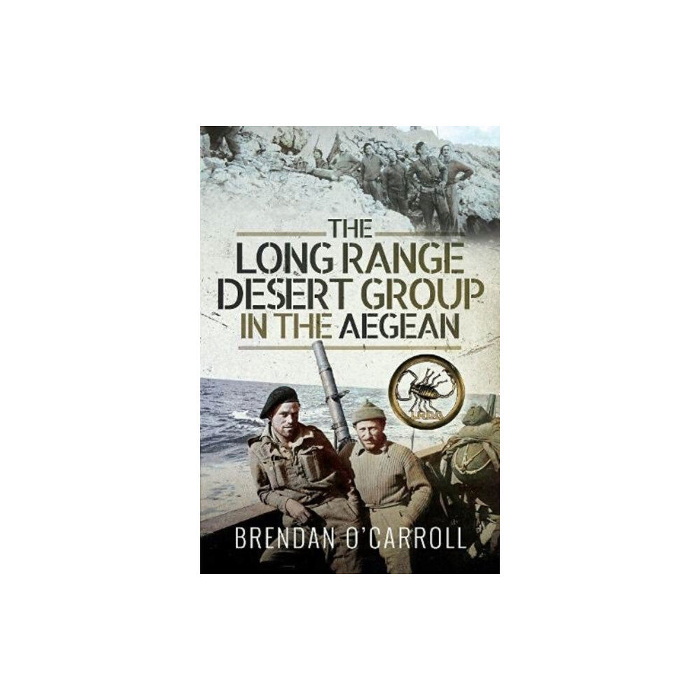 Pen & Sword Books Ltd The Long Range Desert Group in the Aegean (häftad, eng)