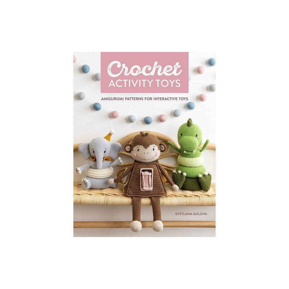 David & Charles Crochet Activity Toys (häftad, eng)