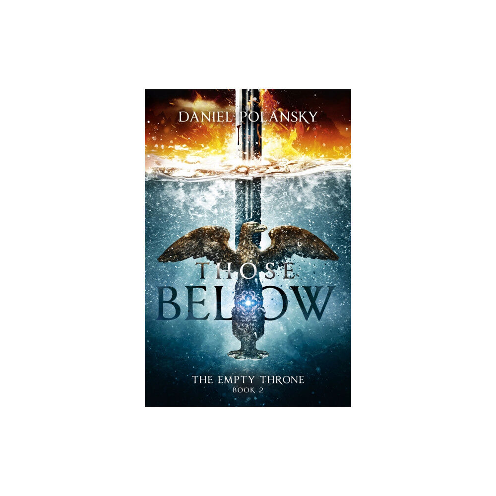 Hodder & Stoughton Those Below: The Empty Throne Book 2 (häftad, eng)