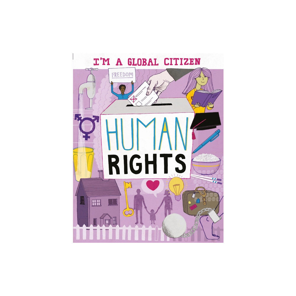 Hachette Children's Group I'm a Global Citizen: Human Rights (häftad, eng)