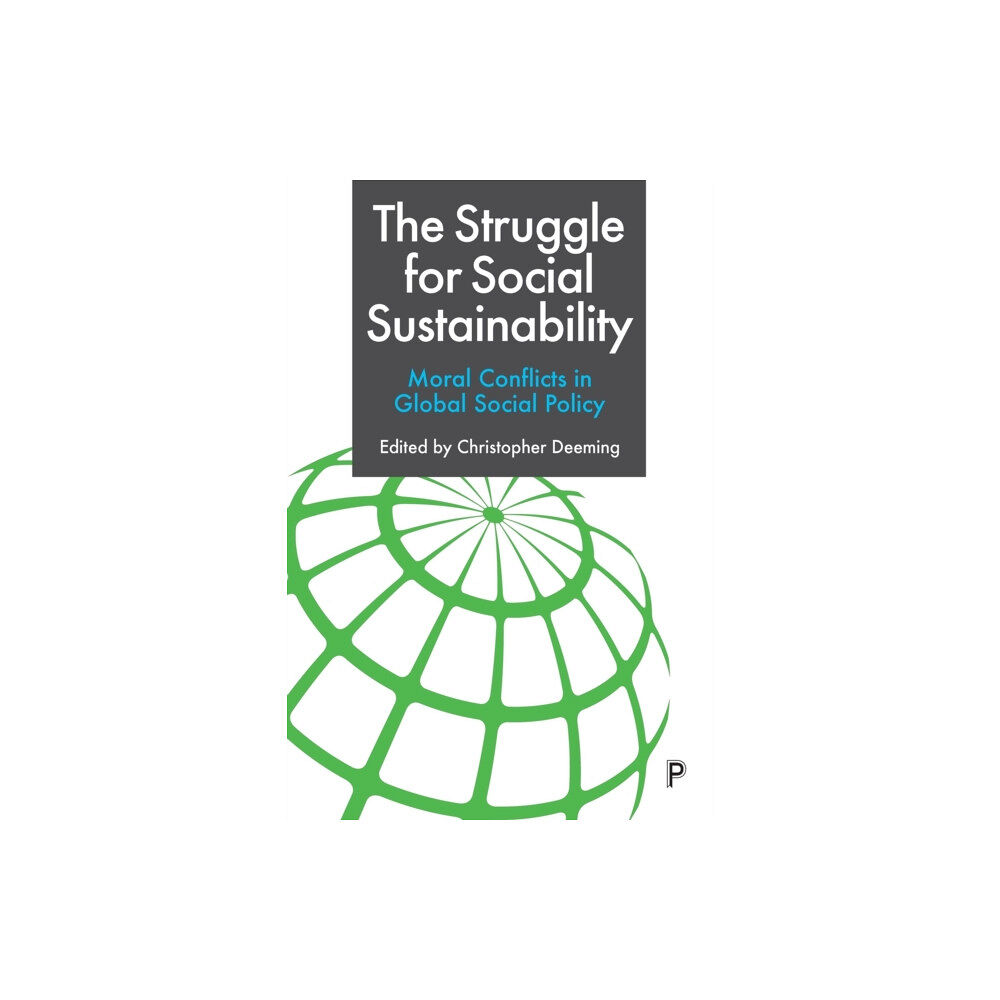 Bristol University Press The Struggle for Social Sustainability (häftad, eng)