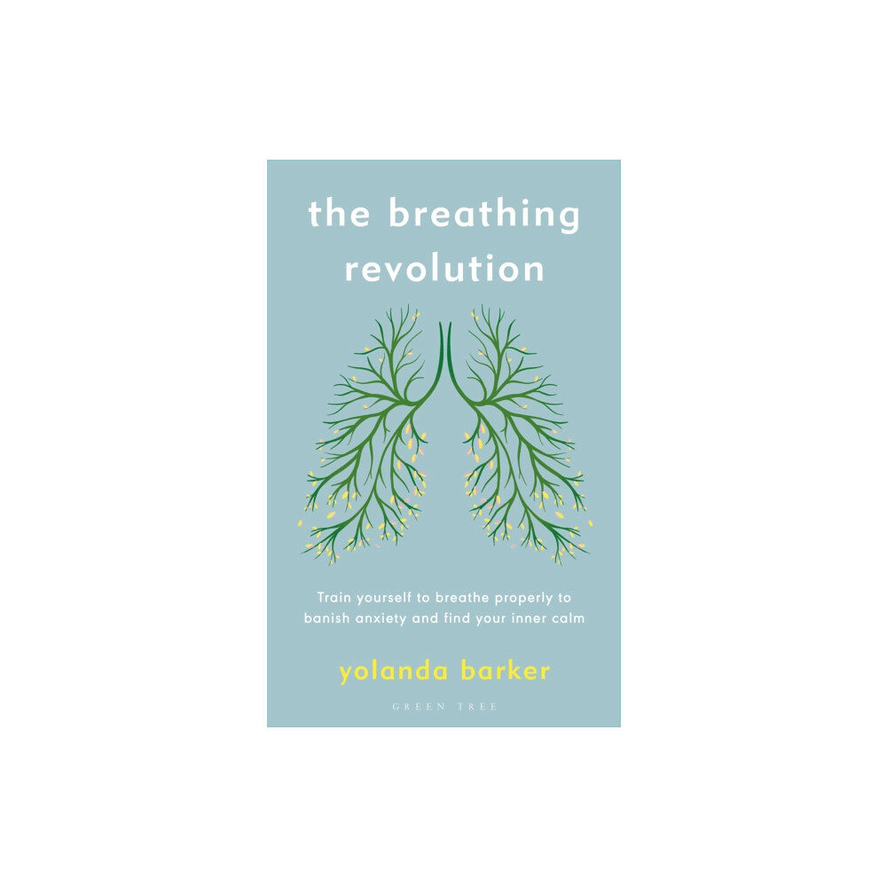 Bloomsbury Publishing PLC The Breathing Revolution (häftad, eng)