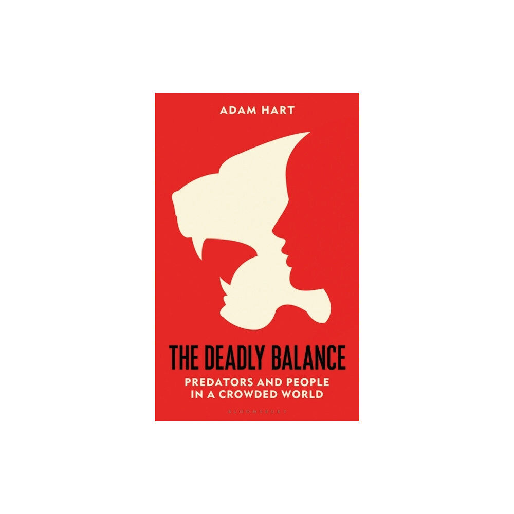 Bloomsbury Publishing PLC The Deadly Balance (inbunden, eng)