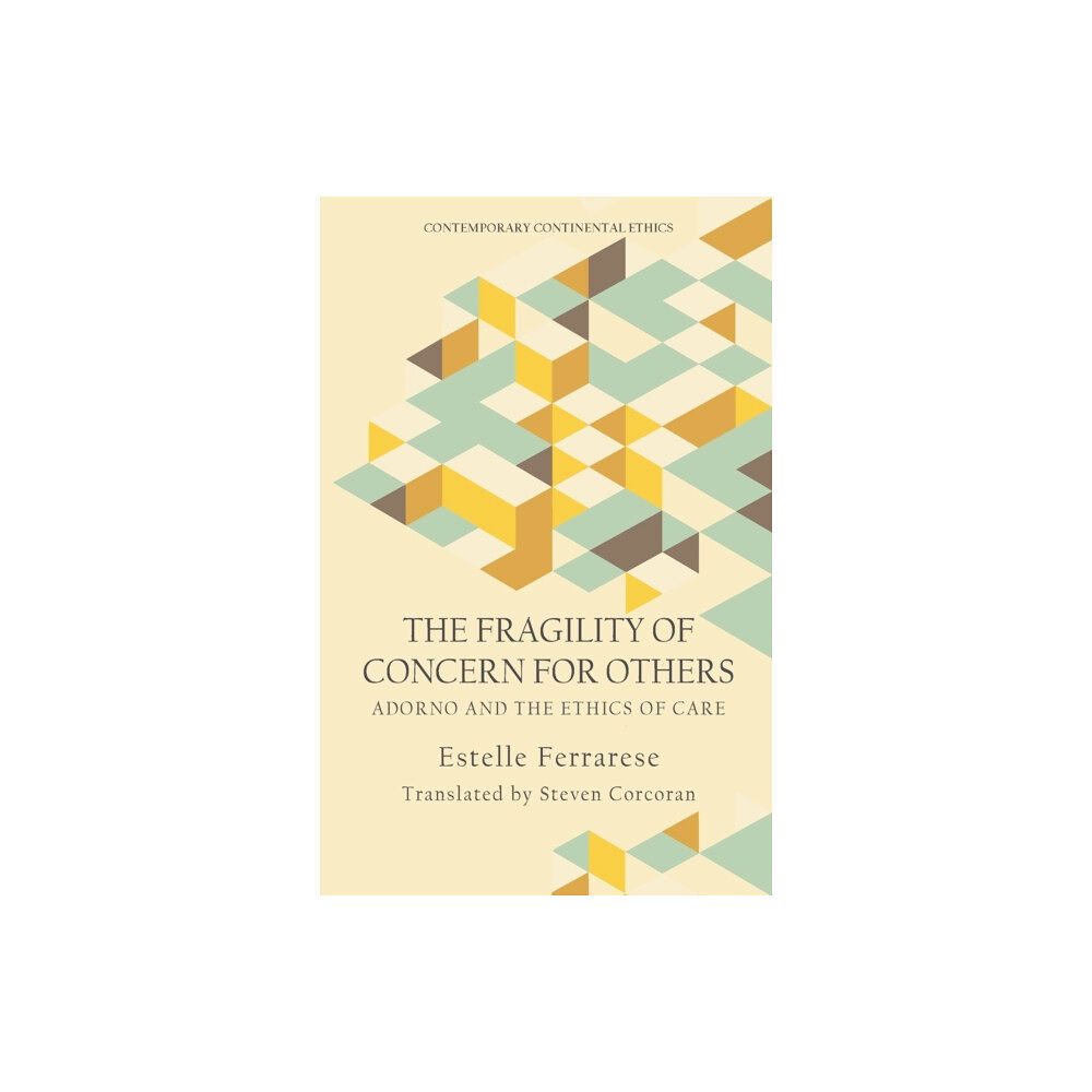 Edinburgh university press The Fragility of Concern for Others (häftad, eng)