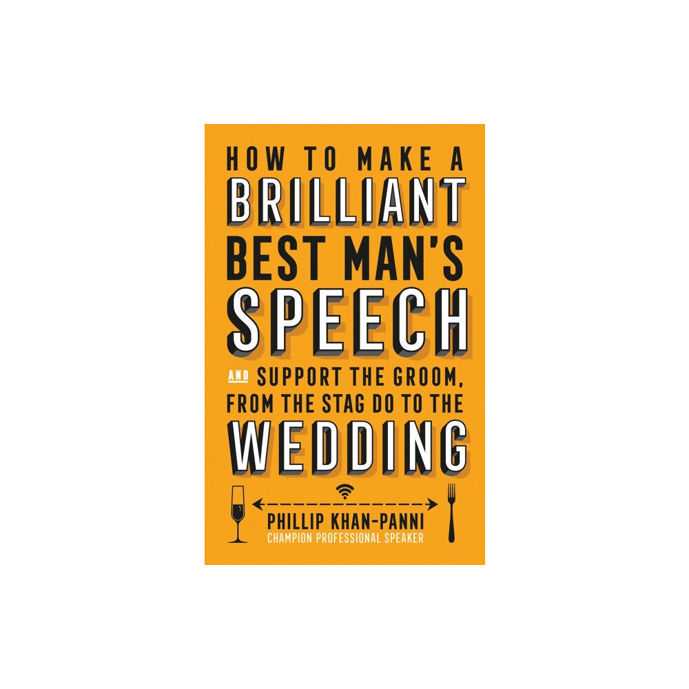 Little, Brown Book Group How To Make a Brilliant Best Man's Speech (häftad, eng)