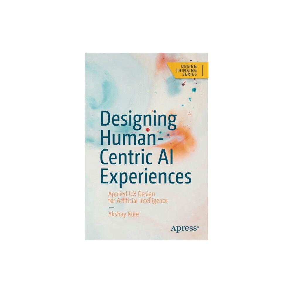 APress Designing Human-Centric AI Experiences (häftad, eng)